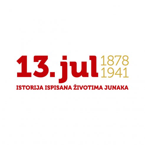 13. JUL ISTORIJA ISPISANA ŽIVOTIMA JUNAKA